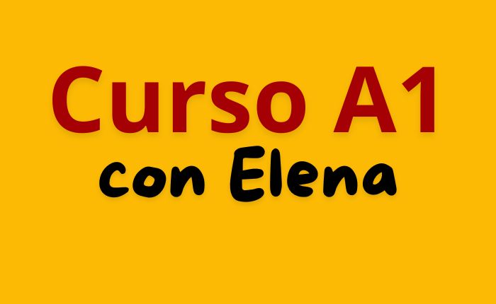 Curso A1 con Elena